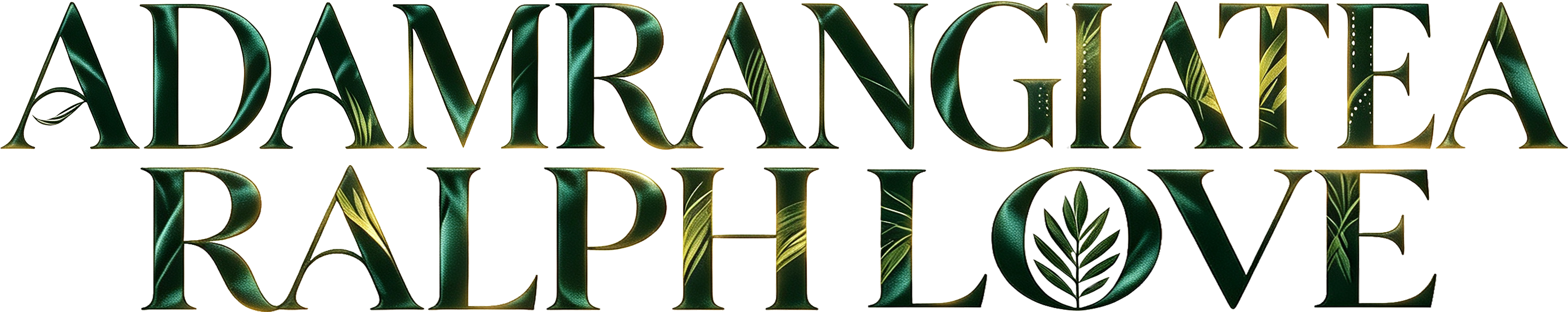 ADAM RANGIATEA RALPH LOVE